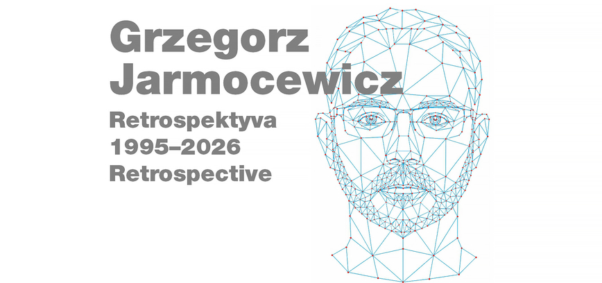 Grzegorz Jarmocewicz. RETROSPEKTYVA 1995–2026