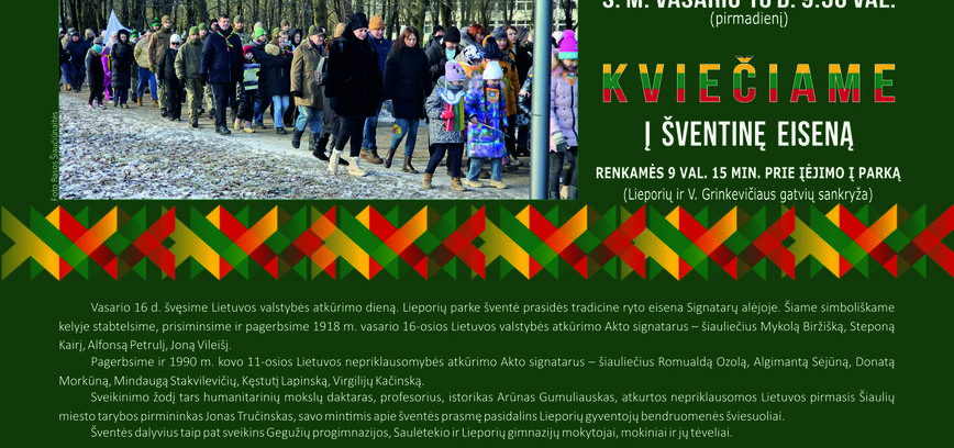 VASARIO 16-OSIOS ŠVENTINĖ EISENA SIGNATARŲ ALĖJOJE
