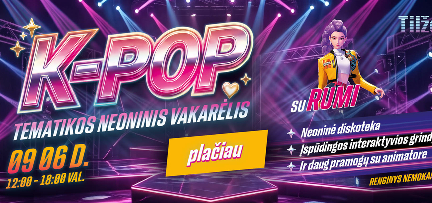 K-POP TEMATIKOS NEONINIS VAKARĖLIS SU RUMI!