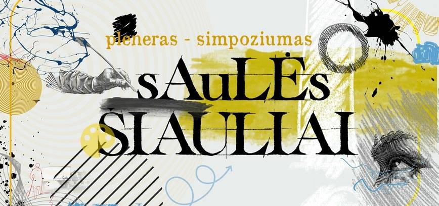 Pleneras-simpoziumas SAULĖS ŠIAULIAI