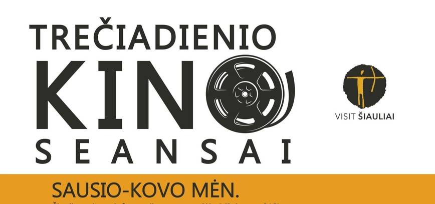 TREČIADIENIO KINO SEANSAS