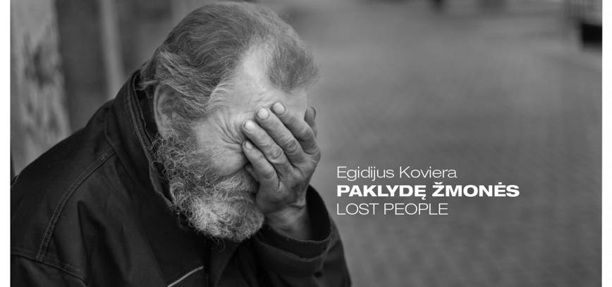 Egidijaus Kovieros paroda „Paklydę žmonės”