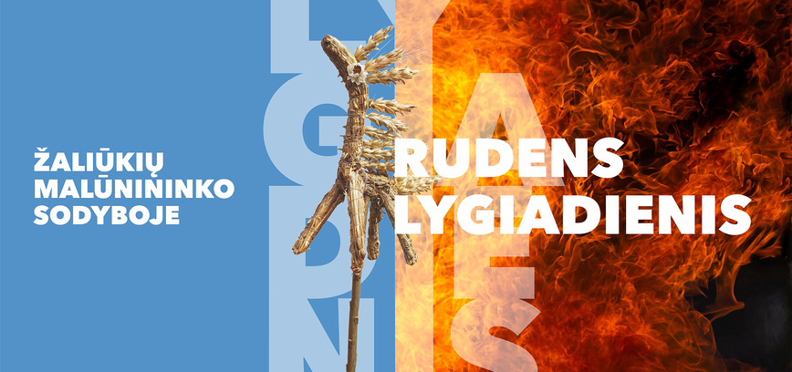 Rudens lygiadienis Žaliūkių malūnininko sodyboje 2022