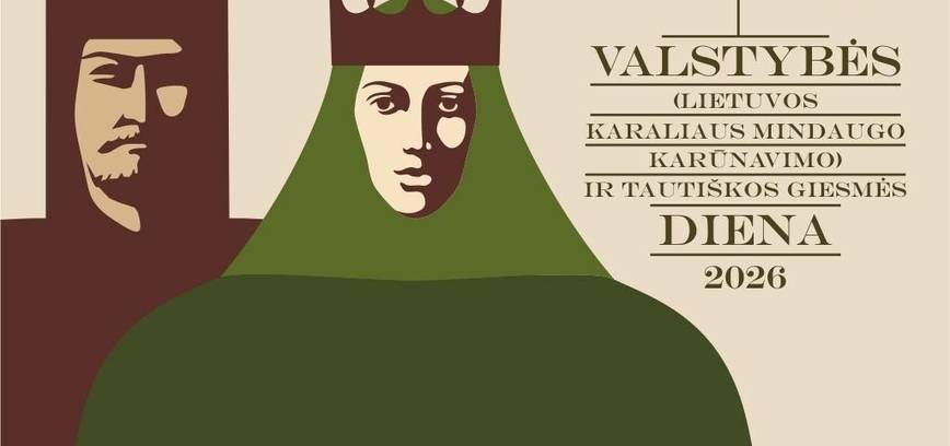  Valstybės (Lietuvos karaliaus Mindaugo karūnavimo) ir Tautiškos giesmės dienos renginių programa 
