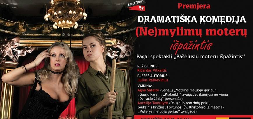  Premjera! Dramatiška komedija „(Ne)mylimų moterų išpažintis“ 