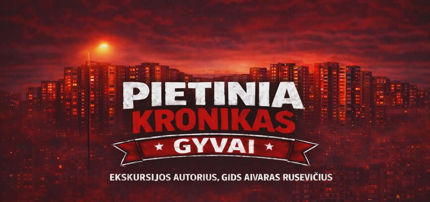 EKSKURSIJA AUTOBUSU „PIETINIA KRONIKAS GYVAI“