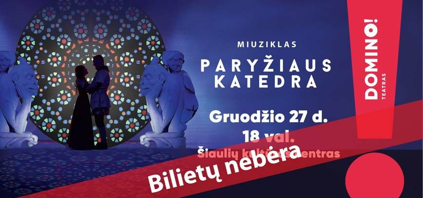  Miuziklas „Paryžiaus katedra“ 