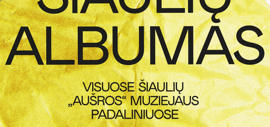 Paroda „Šiaulių albumas“