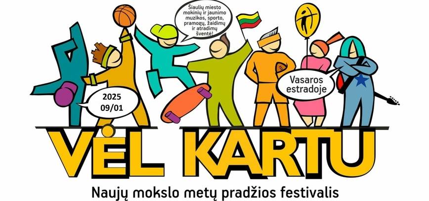 Naujų mokslo metų pradžios festivalis „Vėl kartu“ 