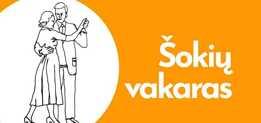  Šokių vakaras. Groja grupė „Bičiuliai“ 