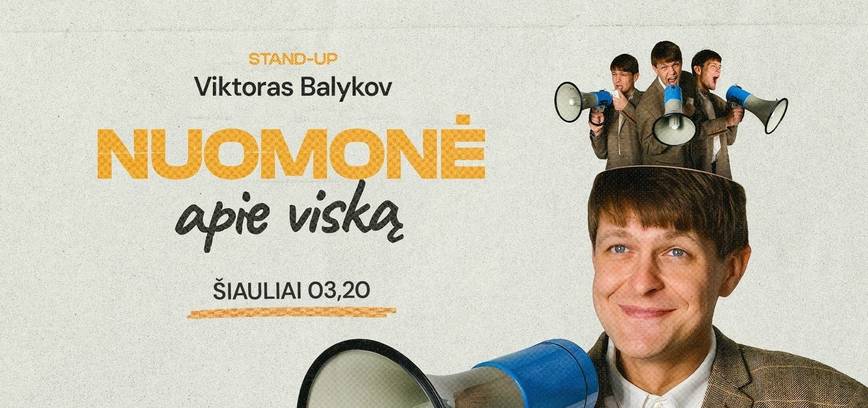  Viktoro Balykov „stand up“ pasirodymas „Nuomonė apie viską“ 