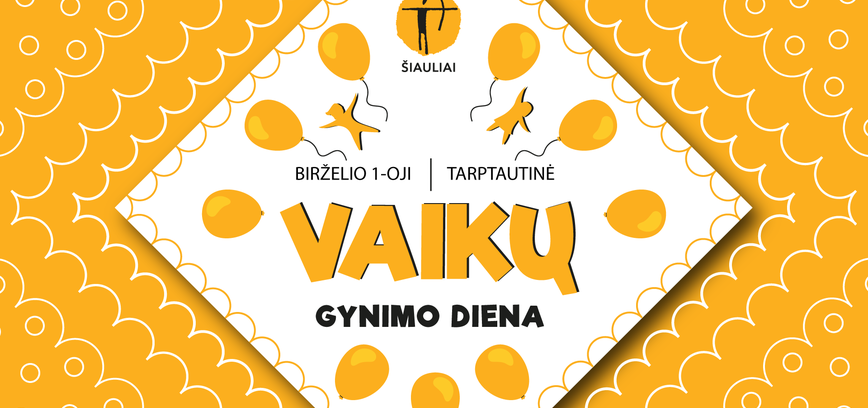  Tarptautinės vaikų gynimo dienos renginiai Šiauliuose