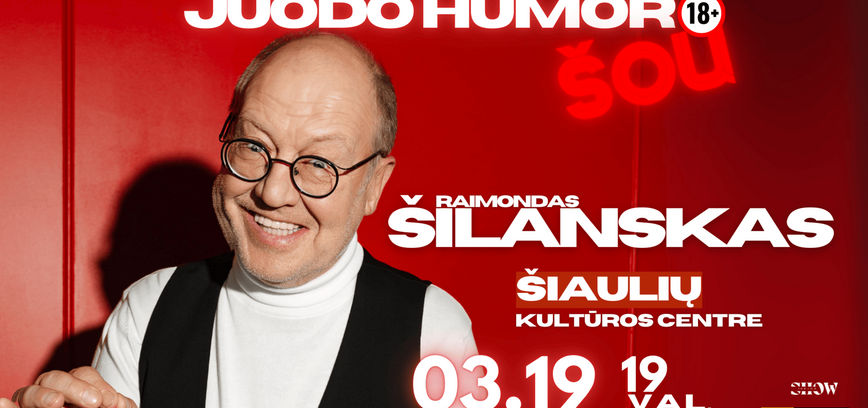  Juodo humoro šou su Raimondu Šilansku 