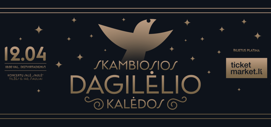 Koncertas „Skambiosios „DAGILĖLIO“ Kalėdos“
