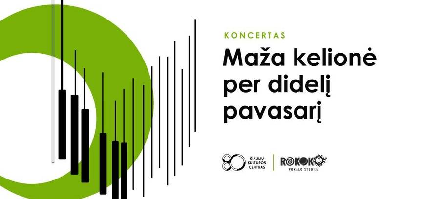  Koncertas „Maža kelionė per didelį pavasarį“ 