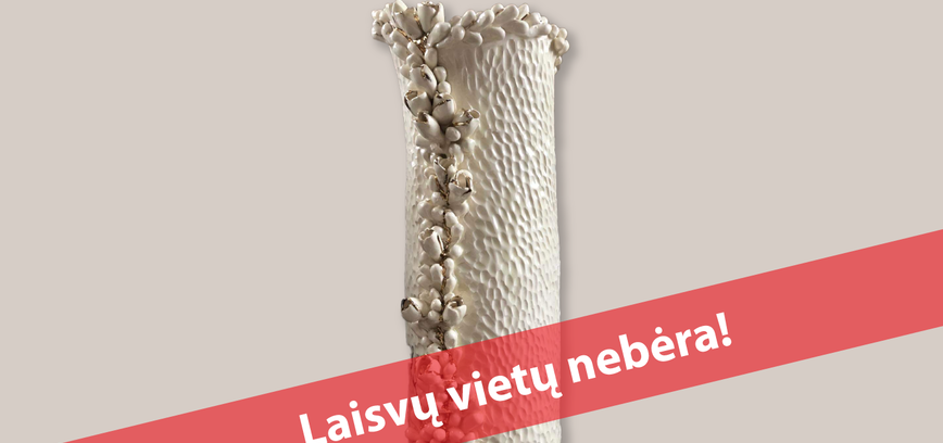  Edukacija suaugusiesiems „Keraminė vaza“ 