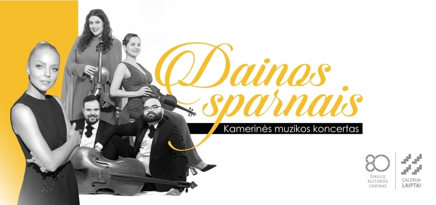  Kamerinės muzikos koncertas „Dainos sparnais“ 