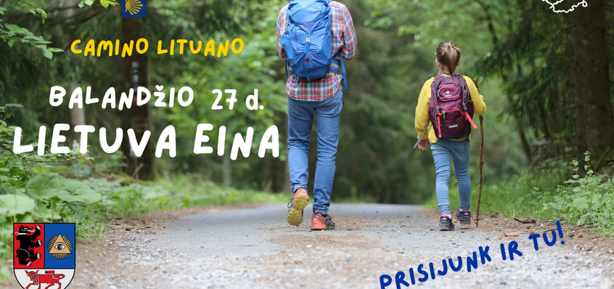 SEZONO ATIDARYMO ŽYGIS „LIETUVA EINA“ CAMINO LITUANO