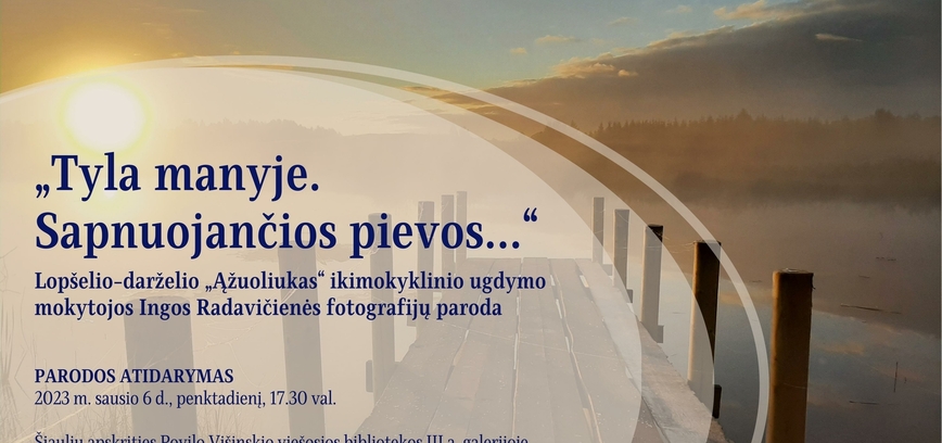 Ingos Radavičienės fotografijų parodos atidarymas