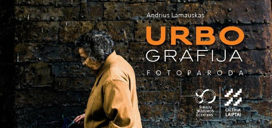  Andriaus Lamausko fotografijų parodos „Urbo grafija“ atidarymas 