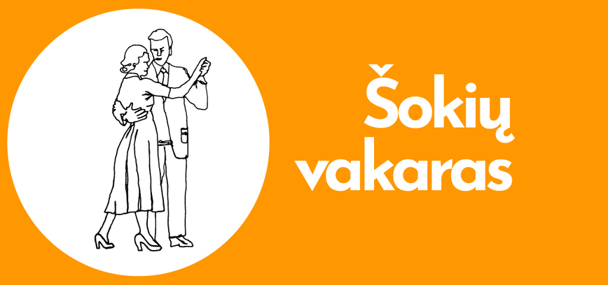  Šokių vakaras. Groja grupė „Šiaurės pašvaistė“ 