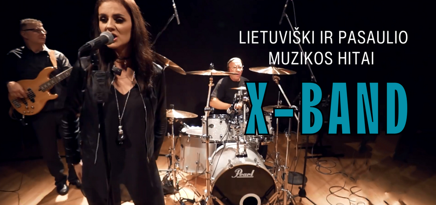 Groja grupė X-BAND. Smuklė Juonė pastuogė