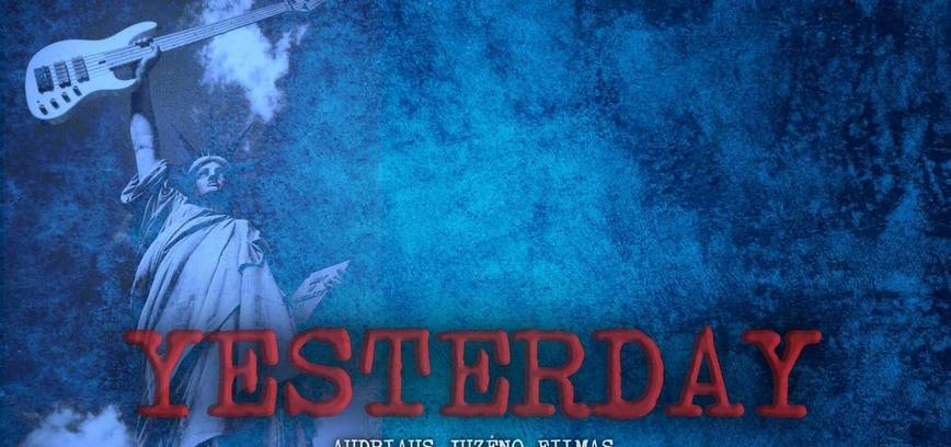 Šiaulių naktų kinas: dokumentinis filmas „Yesterday“