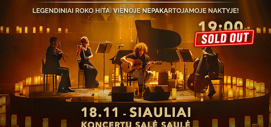 ROCK BALLADS BY CANDLELIGHT | Papildomas koncertas!