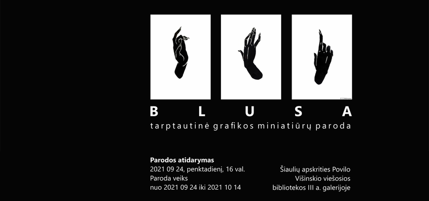 Tarptautinės grafikos miniatiūrų parodos „BLUSA“ atidarymas