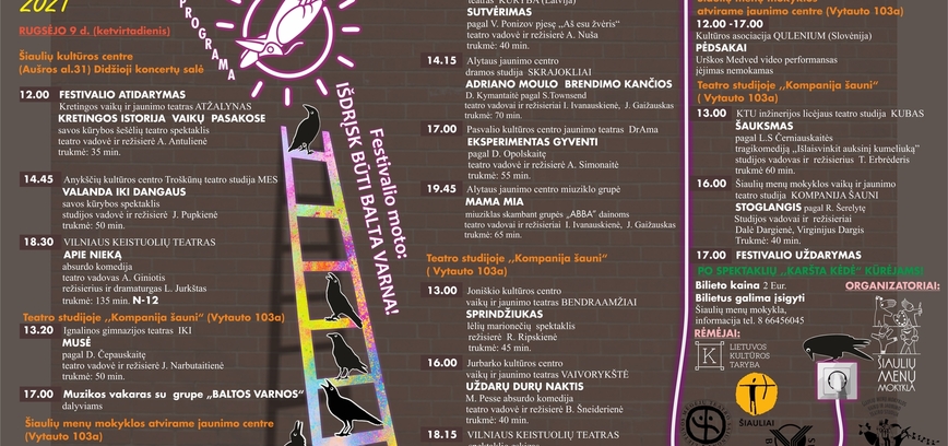 TEATRŲ FESTIVALIS „BALTOJI VARNELĖ“. PROGRAMA