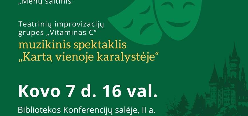 Muzikinis spektaklis „Kartą vienoje karalystėje“