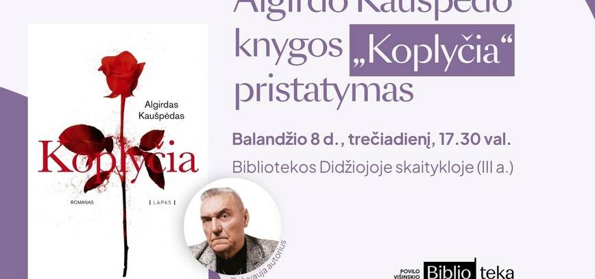 Algirdo Kaušpėdo knygos „Koplyčia“ pristatymas