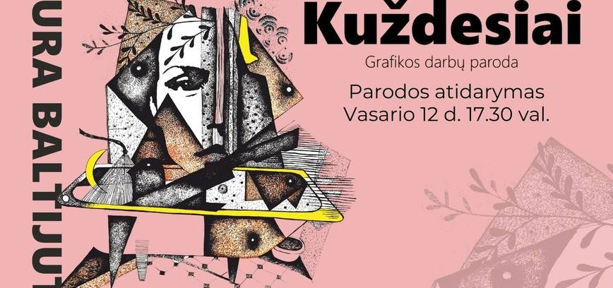 Lauros Baltijutės grafikos darbų parodos „Kuždesiai“ atidarymas