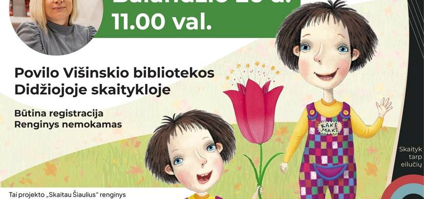 Rašytojos Linos Žutautės edukacija vaikams „Ar Kakė Makė yra šiaulietė?“