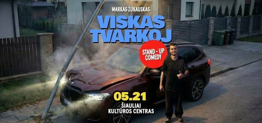  Marko Žukausko „stand up“ pasirodymas „Viskas tvarkoj“ 