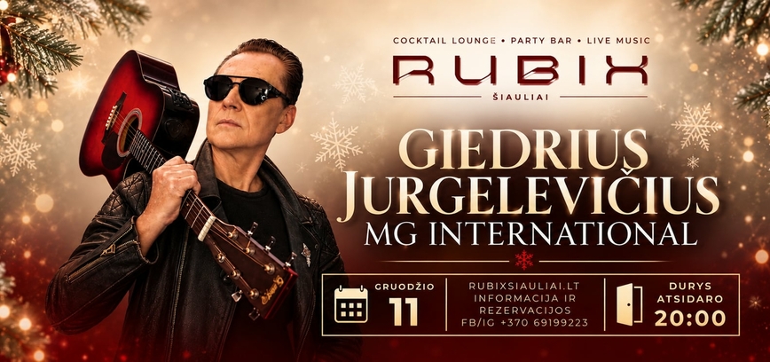 RUBIX Šiauliai | Giedrius Jurgelevičius (MG International)