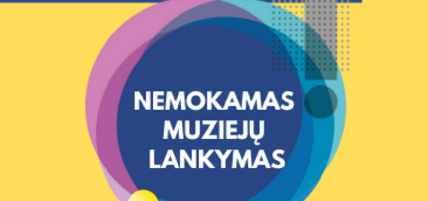 Paskutinį vasario sekmadienį – nemokamas muziejų lankymas