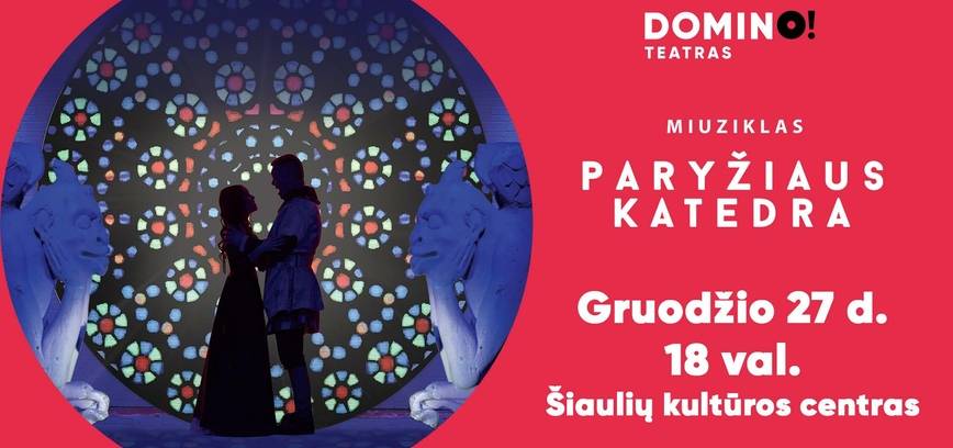  Miuziklas „Paryžiaus katedra“ 
