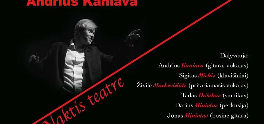 Andrius Kaniava. NAKTIS TEATRE