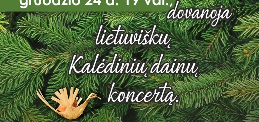 LIETUVIŠKŲ KALĖDINIŲ DAINŲ KONCERTAS VIRTUALIAI