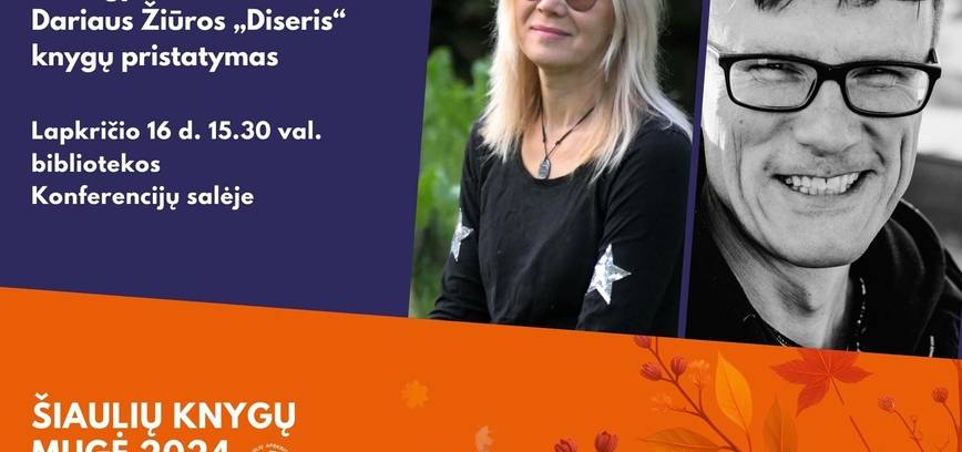 Saros Poisson „Šito gyvenimo skonis“ ir Dariaus Žiūros „Diseris“ knygų pristatymas