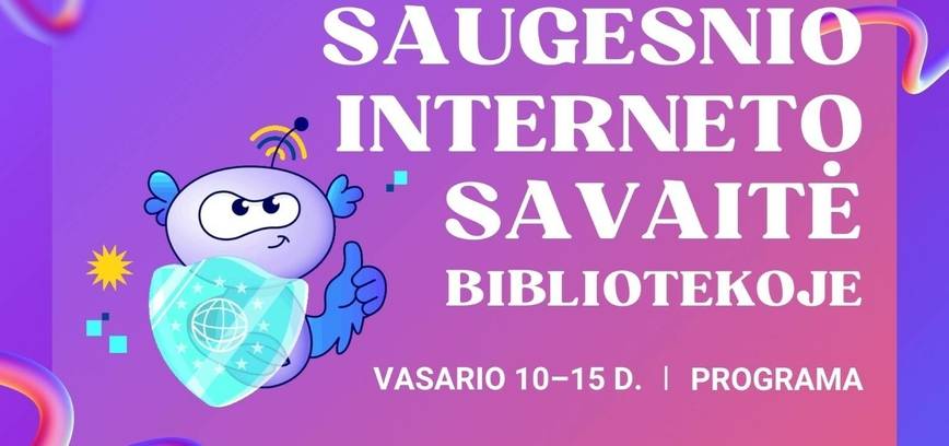 Saugesnio interneto savaitės renginiai