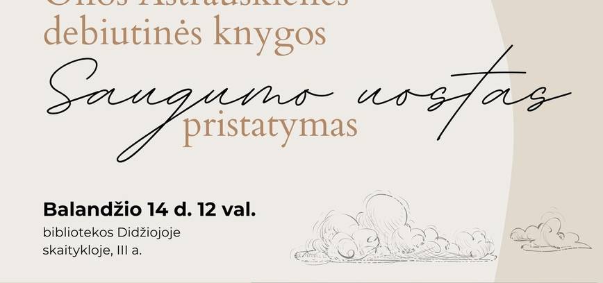 Onos Astrauskienės knygos „Saugumo uostas“ pristatymas
