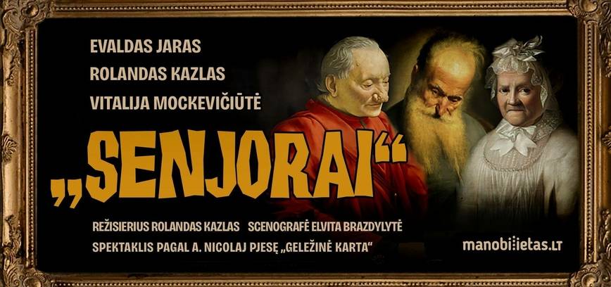 Spektaklis „SENJORAI“ A. Nicolaj (rež. R.Kazlas)
