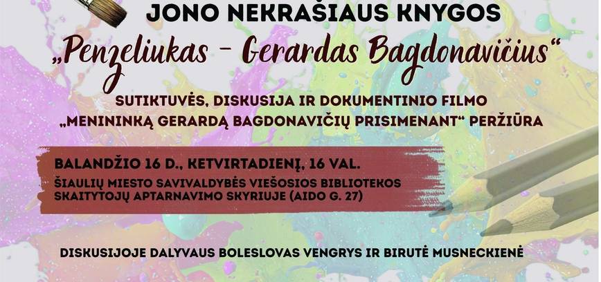 JONO NEKRAŠIAUS KNYGOS „PENZELIUKAS“ SUTIKTUVĖS