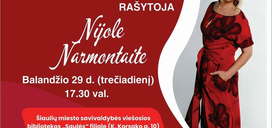 SUSITIKIMAS SU AKTORE IR RAŠYTOJA NIJOLE NARMONTAITE