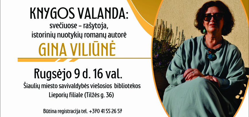 SUSITIKIMAS SU RAŠYTOJA GINA VILIŪNE