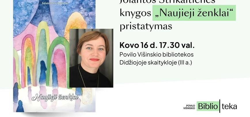 Jolantos Strikaitienės knygos „Naujieji ženklai“ pristatymas
