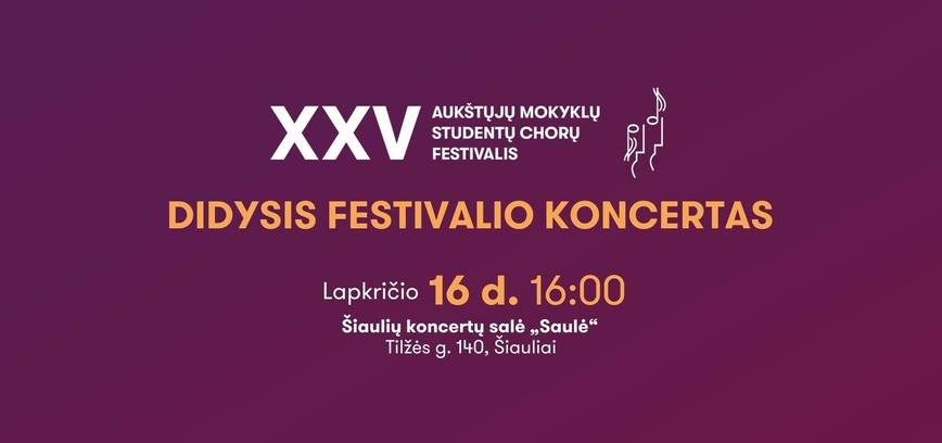 XXV Aukštųjų mokyklų studentų chorų festivalis 2024