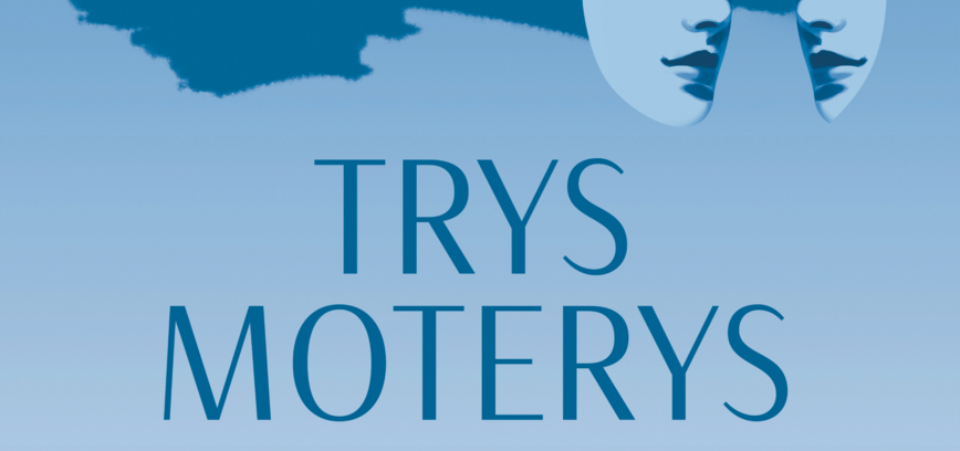 NIJOLĖS VILUTIENĖS, EMILIJOS LIOBYTĖS-VILUTIENĖS, EMILIJOS VILUTYTĖS-BALAS PARODA „3 MOTERYS”